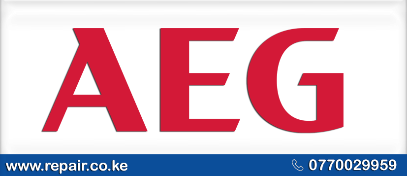 AEG Appliance Repair Center in Nairobi