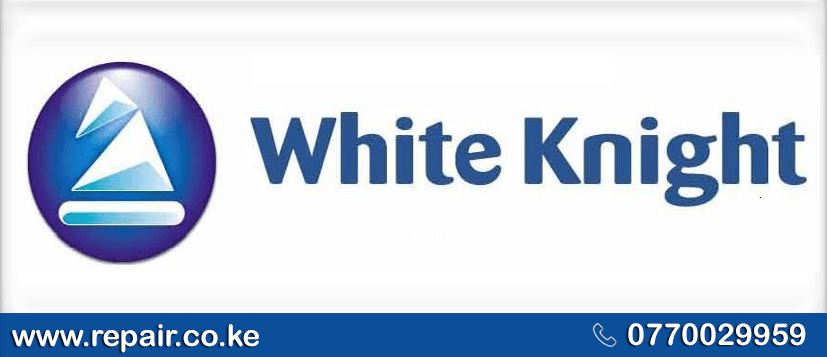 White Knight Repair Service Center in Nairobi